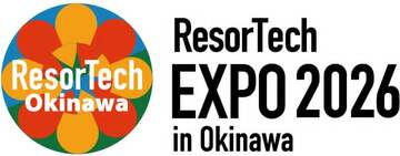 ResorTech EXPO 2026 in Okinawa