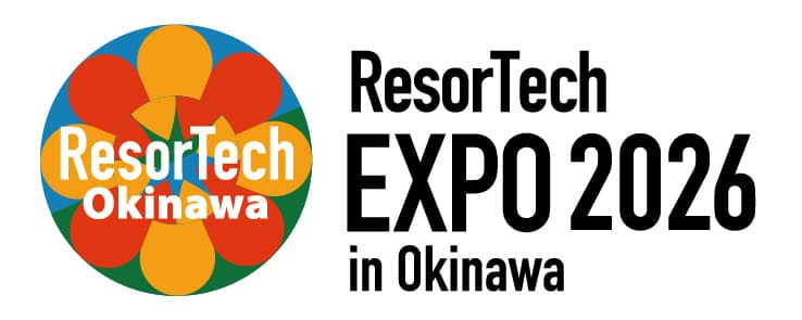 ResorTech EXPO 2026 in Okinawa